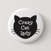 Crazy Cat Lady Button (Voorkant)