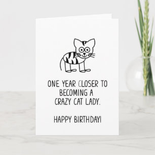 Crazy Cat Lady Carte d'anniversaire