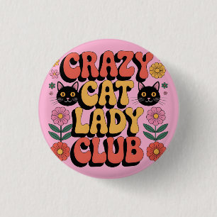 Crazy Cat Lady Club Grafisch: Retro 70s Typografie Ronde Button 3,2 Cm