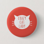 Crazy Cat Lady Funny Button Red (Voorkant)