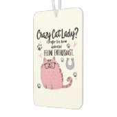Crazy Cat Lady? Funny Cat Lover Gift Luchtverfrisser (Links)