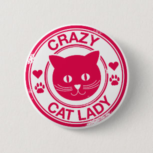 Crazy Cat Lady Ronde Button 5,7 Cm
