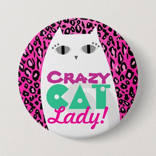 "Crazy Cat Lady" Roze luipaard Button (Voorkant)