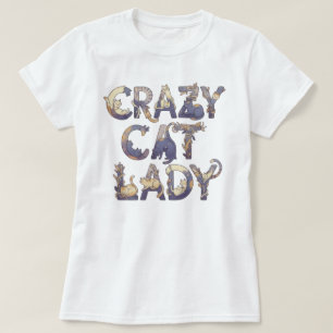 Crazy Cat Lady Wit T-shirt
