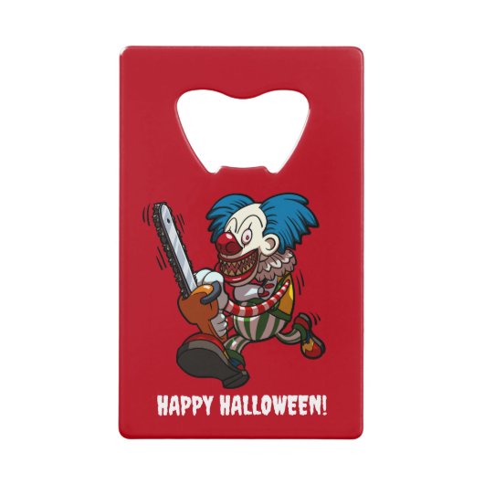 Crazy Chainsaw Clown Happy Halloween Cartoon Kredietkaart Flessenopener (Voorkant)