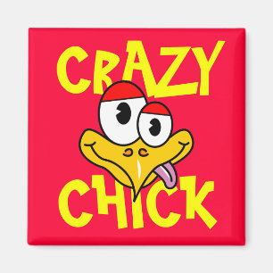 Crazy Chick Magneet