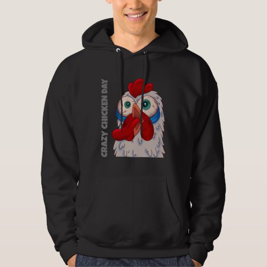 Crazy Chicken Day Hoodie (Voorkant)