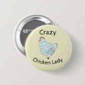 Crazy Chicken Lady Button (Voorkant /achterkant)
