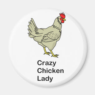 Crazy Chicken Lady Magneet