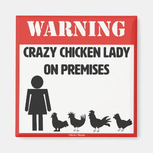 Crazy Chicken Lady Magnet Magneet