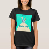 Crazy chicken lady shirt (Voorkant)