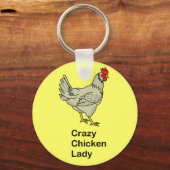 Crazy Chicken Lady Sleutelhanger (Voorkant)