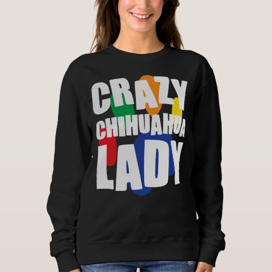Crazy Chihuahua Lady Essential Trui (Voorkant)