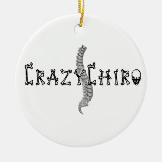 Crazy Chiro - Revolutie in Chiropraktijk Keramisch Ornament