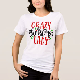 Crazy Christmas Lady-84654 Tri-Blend Shirt