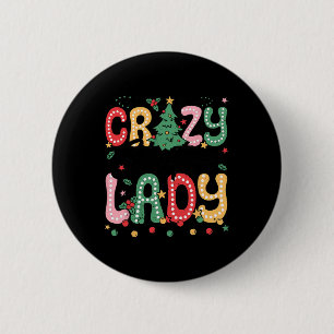 Crazy Christmas Lady Retro Party Gekke Kerstmis Ronde Button 5,7 Cm