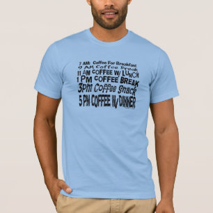 Crazy Coffee Break Planning Shirten T-shirt