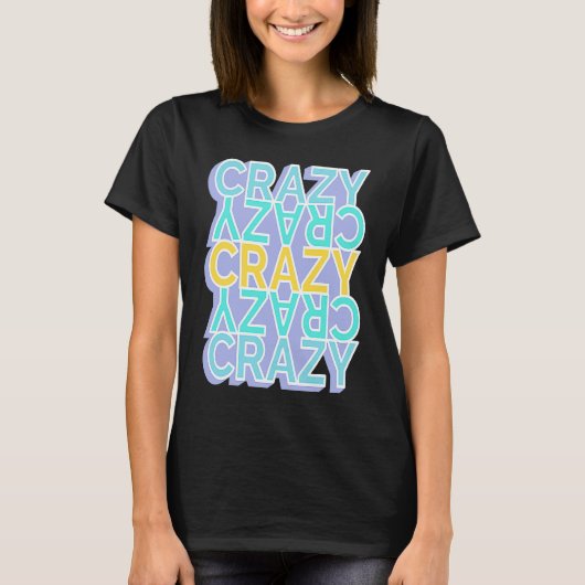 Crazy Colorful Words T-shirt (Voorkant)