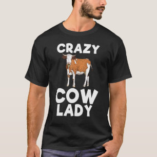 Crazy Cow Lady Boerderij Dier Boerderij T-Shirt