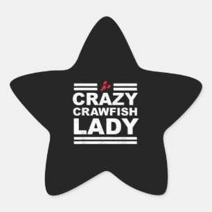 Crazy Crawfish Lady Crawfish Vrouwen - Wit Ster Sticker
