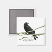 Crazy Crow Lady Magnet (Recto/Verso)
