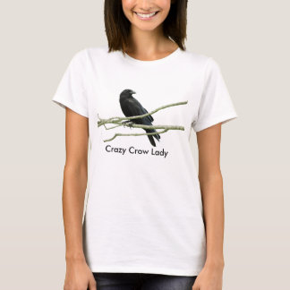 Crazy Crow Lady T-shirt