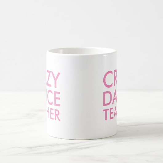 Crazy Dance Enseignant Cadeau Mug (Centre)