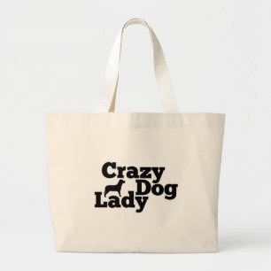 Crazy Dog Lady Grote Tote Bag