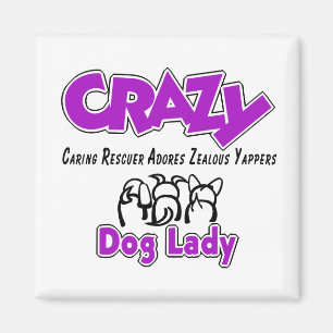 Crazy Dog Lady Magneet