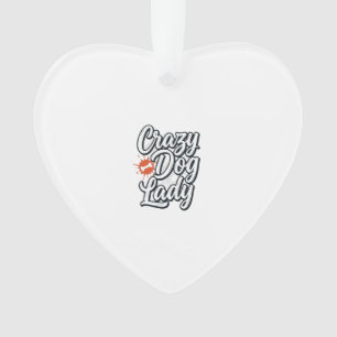 Crazy Dog Lady Vintage Huisdierliefhebber Typograf Ornament
