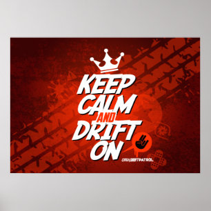 Crazy Drift Patrol - Houd kalm en drift aan (rood) Poster