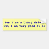 CRAZY DRIVER BUMBER STICKER (Voorkant)