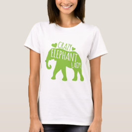 Crazy Elephant Lady T-shirt