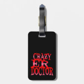 Crazy Emergency Room Doctor Bagagelabel (Achterkant verticaal)