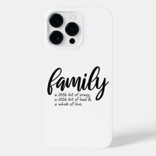 CRAZY FAMILY QUOTE iPhone 14 PRO MAX HOESJE