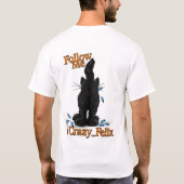 Crazy Felix twittert dit! T-shirt (Achterkant)