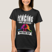 Crazy Fencing Enthusiast Funny Fencer T-shirt (Voorkant)