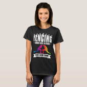 Crazy Fencing Enthusiast Funny Fencer T-shirt (Voorkant volledig)