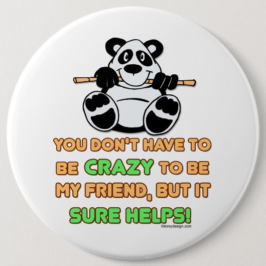 Crazy Friends Funny Gezegde Ronde Button 6,0 Cm (Voorkant)