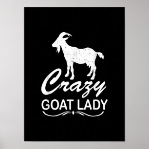 Crazy Goat Lady Shirt Geit, Geitenboer Gift Poster