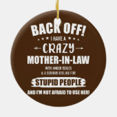 Crazy grappige schoonmoeder van dochter in de wet keramisch ornament (Achterkant)