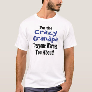 Crazy Grootvader T-shirt