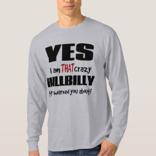 Crazy Hillbilly T-shirt