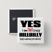 Crazy Hillbilly Vierkante Button 5,1 Cm (Voorkant /achterkant)