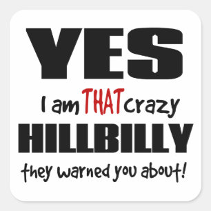 Crazy Hillbilly Vierkante Sticker