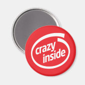 Crazy inside magneet (Voorkant / Achterkant)