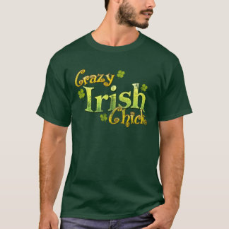 Crazy Irish Chick Funny T-shirt Retro