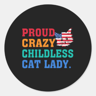 Crazy Kinderloze Kat Lady Kamala-Harris Madam Pres Ronde Sticker