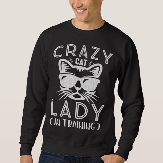 Crazy Kitten Lady In Training Ideal For Kitty Trui (Voorkant)
