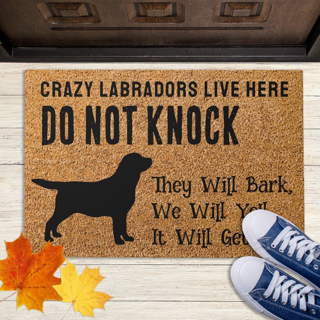Crazy Labradors Live here - Black Labrador Dog Deurmat (Creator heeft geüpload)